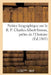 Notice Biographique Sur Le R. P. Charles-Albert-Simon, Prêtre de l'Oratoire by Sans Auteur