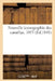 Nouvelle Iconographie Des Camélias: Contenant Les Figures Et La Description Des Plus Rares. 1853: , Des Plus Nouvelles Et Des Plus Belles Variétés de by Sans Auteur
