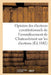 Opinion Des Électeurs Constitutionnels de l'Arrondissement de Chateaubriant Sur Les Élections: de 1842 by Sans Auteur