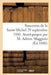 Souvenirs de la Saint-Michel 29 Septembre 1880. Avant-Propos Par M. Adrien Maggiolo: . Discours Du Général Barry, Du Général Baron de Charette, de M. by Sans Auteur