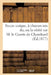 Suum Unique, À Chacun Son Du, Ou La Vérité Sur M. Le Comte de Chambord Notions Élémentaires: de l'Histoire Contemporaine de France. 3e Édition by Aug de C. de la Gautraye