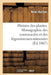 Histoire Des Plantes. Monographie Des Connaracées Et Des Légumineuses-Mimosées by Henri Baillon