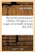 Recueil de Connaissances Relatives À l'Origine Et Aux Progrès de la Famille Bonfigli, de Bonfils by Ange de Bonfils