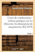 Cours de Constructions: Première Partie: Notions Pratiques Sur Les Éléments, La Forme: , Les Dimensions Et La Construction Des Maçonneries by Joseph-Albert Chassinat