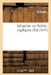 Iphigénie En Aulide, Expliquée by Euripides
