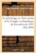 Le Pélerinage En Terre Sainte Et Le Congrès Eucharistique de Jérusalem de 1893: Rapport Lu: À l'Assemblée Générale de l'Oeuvre de l'Adoration Nocturne by Edgar Livois