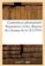 Contentieux Administratif. Réparations Civiles. Régime Des Champs de Tir (Éd.1918): . Volume MIS À Jour À La Date Du 31 Août 1918 by Sans Auteur