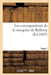Correspondants Marquise de Balleroy: d'Après Originaux Inédits de la Bibliothèque Mazarine. T. 1 by Édouard de Barthélemy