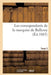 Correspondants Marquise de Balleroy: d'Après Originaux Inédits de la Bibliothèque Mazarine. T. 2 by Sans Auteur