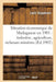 Situation Économique de Madagascar En 1901: Industrie, Agriculture, Richesses Minières: , Travaux Publics, Méthodes Et Usages Commerciaux Du Pays, Rap by Louis Duquénois
