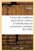 Cahier Des Conditions Particulières Relatives À l'Adjudication Sur Soumissions Cachetées de la: Fourniture Des Matériaux, Denrées Et Objets Divers Néc by Guinée