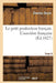 Le Petit Producteur Français. l'Ouvrière Française Tome 6 by Charles Dupin