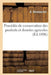 Procédés de Conservation Des Produits Et Denrées Agricoles by A. Desmoulins