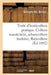Traité d'Horticulture Pratique. Culture Maraîchère, Arboriculture Fruitière, Floriculture by Georges Bellair