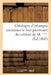 Catalogue d'Estampes Anciennes Le Tout Provenant Du Cabinet de M. *** by Sans Auteur