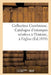 Collection Combrouse. Catalogue d'Estampes Relatives À l'Histoire, À l'Église Et Aux Monuments: de la France Pendant Le Moyen Âge... by Sans Auteur