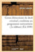 Cours Élémentaire de Droit Criminel, Conforme Au Programme Universitaire 2e Édition by Adrien Laborde
