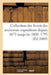 Collection Des Livrets Des Anciennes Expositions Depuis 1673 Jusqu'en 1800. Exposition de 1795 by Jules Guiffrey