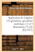 Application de l'Algèbre À La Géométrie, Géométrie Analytique À Deux Et À Trois Dimensions by Pierre Louis Marie Bourdon