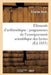 Éléments d'Arithmétique: Rédiés Conformément Aux Programmes de l'Enseignement Scientifique, Lycées by Charles Briot