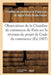 Observations de la Chambre de Commerce de Paris Sur La Révision Du Projet de Code Du Commerce by Chambre de Commerce