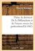 Thèse pour le doctorat. De la Diffamation et de l'injure envers les particuliers by Boulanger-M