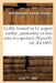 La Fille Hussard Ou Le Sergent Suédois, Pantomime En Trois Actes Et À Spectacle.: Jouée Deux Cent Cinquante Fois, Et Reprise Le 29 Frimaire an VII. No by Jean-Guillaume-Antoine Cuvelier