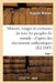 Moeurs, Usages Et Costumes de Tous Les Peuples Du Monde: d'Après Des Documents Tome 1: Authentiques Et Les Voyages Les Plus Récents by Auguste Wahlen