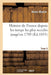Histoire de France Depuis Les Temps Les Plus Reculés Jusqu'en 1789. Tome 5 by Henri Martin