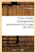 Cours complet d'enseignement professionnel de la coupe by A. LaCroix