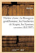 Théâtre Choisi, Précédé de la Biographie de Molière: Le Bourgeois Gentilhomme, Les Fourberies de Scapin, Les Femmes Savantes, Le Malade Imaginaire by Molière