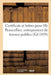 Certificats Et Lettres Pour MR Peaucellier, Entrepreneur de Travaux Publics by Bibliotheque Imperiale