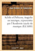 Achile Et Polixene, Tragedie En Musique, Representée Par l'Academie Royale de Musique by Jean Galbert De Campistron