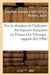 Rapport Spécial Sur La Situation de l'Industrie Des Liqueurs Françaises En France Et À l'Étranger by Édouard Cointreau
