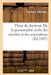 Thèse de Doctorat. de la Personnalité Civile Des Sociétés Et Des Associations by Edmond Tournon