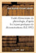 Traité Élémentaire de Physiologie, d'Après Les Leçons Pratiques de Démonstrations: Précédé d'Une Introduction Technique À l'Usage Des Élèves by Jean-Baptiste-Vincent Laborde