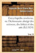 Encyclopédie Moderne, Ou Dictionnaire Abrégé Des Sciences, Des Lettres Et Des Arts. Tome 19 by Eustache Marie Pierre Marc Anto Courtin