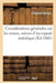 Considérations Générales Sur Les Mines: Suivies d'Un Exposé Statistique Et d'Une Étude Sur Leur Régime Légal En Angleterre by Édouard Dalloz