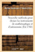 Nouvelle Méthode Pour Diviser Les Instruments de Mathématique Et d'Astronomie by Michel-Ferdinand D' Albert d'Ailly