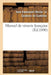 Manuel de Vénerie Française by Le Couteulx de Canteleu-J