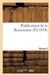 Publications de la Renommée. Volume 3 by Sans Auteur
