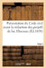 Recueil Complet Des Discours Prononcés Lors de la Présentation Du Code Civil: Avant La Rédaction Définitive de Chaque Projet de Loi. Tome I. Discours by F. Didot