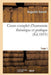 Cours Complet d'Harmonie Théorique Et Pratique. Tome 1 by Augustin Savard