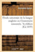 Étude Raisonnée de la Langue Anglaise Ou Grammaire Raisonnée, Cours de Versions: Et Dictionnaire Raisonné Du Texte Dans l'Ordre Des Matières. 3e Éditi by Alexandre Spiers