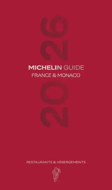 Michelin Guide France 2026 by Michelin Editions