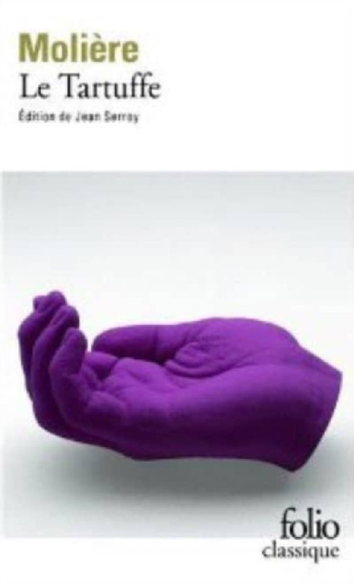 Le Tartuffe by Moliere