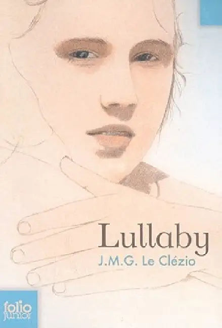 Lullaby by Jean-Marie Gustave Le Clezio