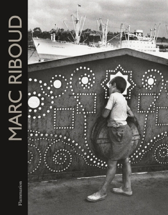 Marc Riboud: 60 ans de Photographie/60 Years of Photography by Marc Riboud, Annick Cojean, Robert Delpire