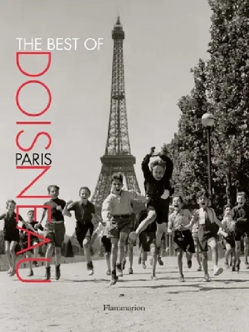 The Best of Doisneau: Paris by Robert Doisneau