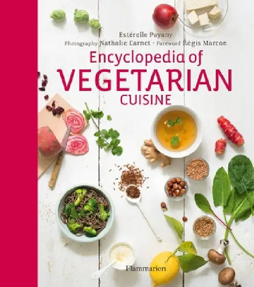 Encyclopedia of Vegetarian Cuisine by Esterelle Payany